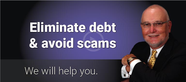 Eliminating Debt and Avoiding Scams