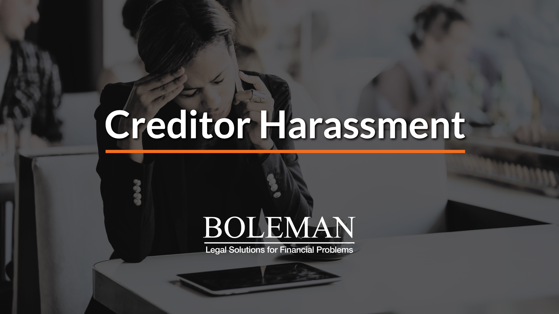 Creditor Harassment